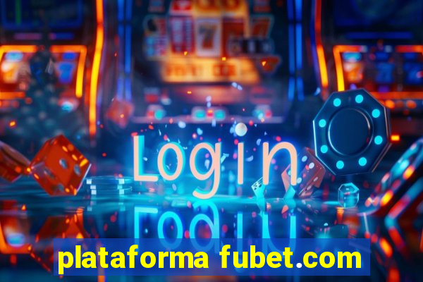 plataforma fubet.com